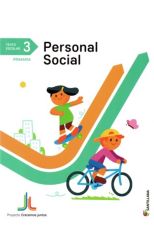 Crecemos Juntos Primaria. Personal Social 3. Texto Escolar y Libro de Actividades