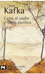 Carta al Padre y Otros Escritos
