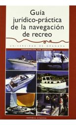 Guía Jurídico-Práctica de la Navegación de Recreo