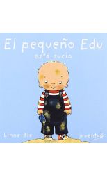 El Pequeño Edu Está Sucio