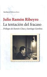 La Tentación del Fracaso. Prólogos de Ramón Chao y Santiago Gamboa