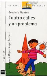 Cuatro Calles y un Problema