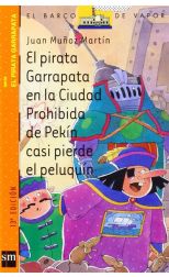 El Pirata Garrapata en la Ciudad Prohibida de Pekín Casi Pierde el Peluquín. el Pirata Garrapata. 8