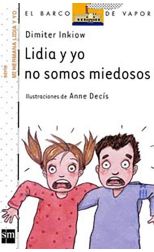 Lidia y Yo No Somos Miedosos