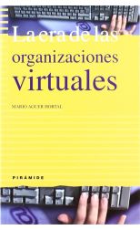 La era de las organizaciones virtuales