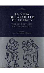 La Vida de Lazarillo de Tormes. y de Sus Fortunas y Adversidades
