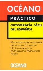 Práctico. Ortografía Fácil del Español