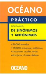 Diccionario Práctico de Sinónimos y Antónimos
