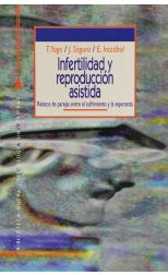 Infertilidad y Reproducción Asistida. Relatos de Parejas Entre el Sufrimiento y la Esperanza