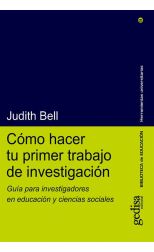 Cómo Hacer Tu Primer Trabajo de Investigación. Guía Para Investigadores en Educación y Ciencias Sociales