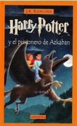 Harry Potter y el Prisionero de Azkaban. Harry Potter. 3