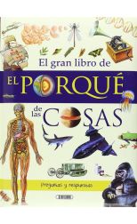 El Gran Libro del Porque de las Cosas