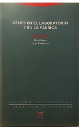 Genes en el Laboratorio y en la Fábrica