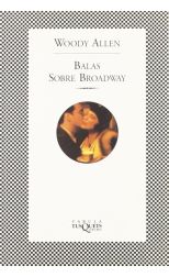 Balas sobre Broadway