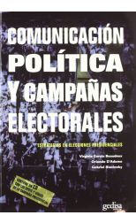 Comunicación Política y Campañas Electorales. Estrategias en Elecciones Presidenciales - Cd