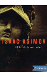 El Fin de la Eternidad