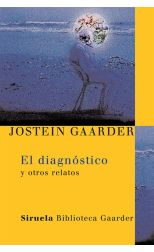 El Diagnóstico y Otros Relatos