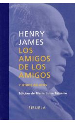 Los Amigos de los Amigos y Otros Relatos