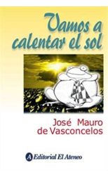 Vamos a Calentar el Sol