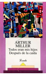 Todos Eran Mis Hijos. Después de la Caída