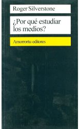 Por Qué Estudiar los Medios