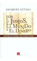 Los judíos, el mundo y el dinero