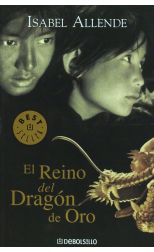 El reino del dragón de oro. Memorias del águila y el jaguar. 2