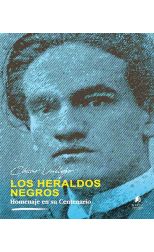 Los Heraldos Negros. Homenaje en Su Centenario