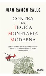 Contra la Teoría Monetaria Moderna
