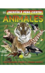 ¡Increíble pero cierto!: Animales