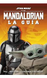 Star Wars The Mandalorian: La Guía