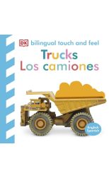 Bilingual Touch and Feel: Trucks/ Los camiones