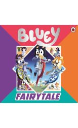 Bluey: Fairytale