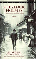 Sherlock Holmes. The Complete Novels And Stories. Volume 1