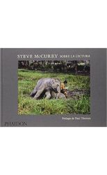 Steve Mccurry Sobre la Lectura