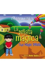 La Piñata Mágica. Bilingüe