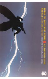 Batman. The Dark Knight Return. 30Th Anniversary Edition