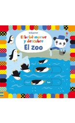 El Bebé Mueve y Descubre. el Zoo