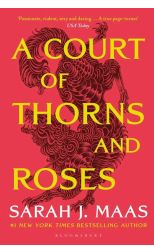 A Court of Thorns and Roses. A Court of Thorns and Roses. 1