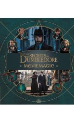 Fantastic Beasts – The Secrets of Dumbledore: Movie Magic