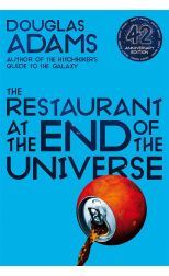 The Restaurant at the End of the Universe