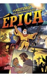 Épica: La historia que transformó al mundo