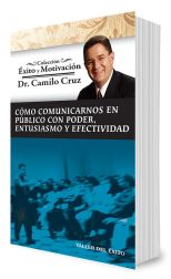 Cómo Comunicarnos en Público con Poder. Entusiasmo y Efectividad