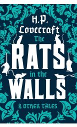 The Rats in the Walls and Other Stories