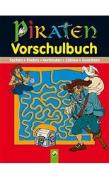 Piraten Vorschulbuch. Suchen. Finden. Verbinden. Zahlen. Zuordnen - Alemán