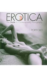 Erotica 3. The Nude In Contemporary Photography