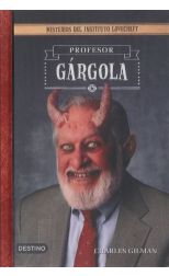 El Profesor Gárgola