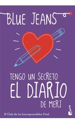 Tengo un Secreto. el Diario de Meri. el Club de los Incomprendidos. 4