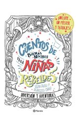 Cuentos de Buenas Noches Para Niñas Rebeldes. Diversión y Aventuras