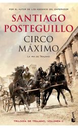 Circo máximo. Trilogía de Trajano. 2